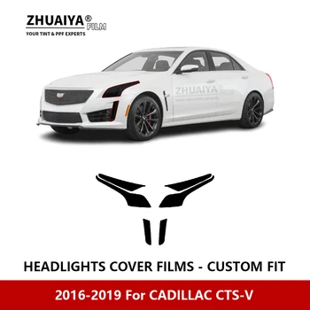 CADILLAC CTS-V 2016-2019 autóhoz Külső fényszóró Karcmentes PPF elővágás Védőfólia Javító film Autó matricák Tartozékok