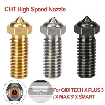 CHT nagysebességű fúvóka QIDI TECH X PLUS 3/ X MAX 3/ X SMART 3 sárgaréz rozsdamentes acél réz edzett acél fúvóka nagy áramlású