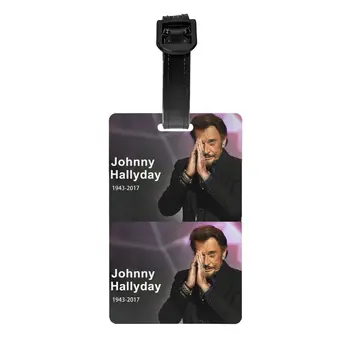 Custom Rock Johnny Hallyday poggyászcímke névkártyával Francia énekes Zene Adatvédelmi borító azonosító címke utazótáska bőröndhöz