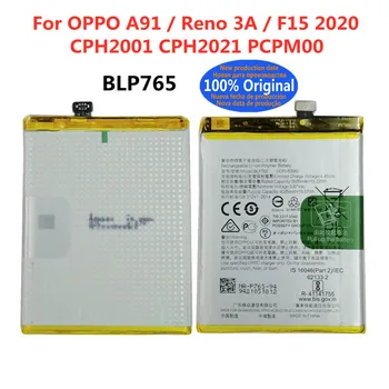 Eredeti akkumulátor BLP765 OPPO A91 / Reno 3A / F15 2020 CPH2001 CPH2021 PCPM00 kiváló minőségű csereakkumulátorhoz 4025mAh