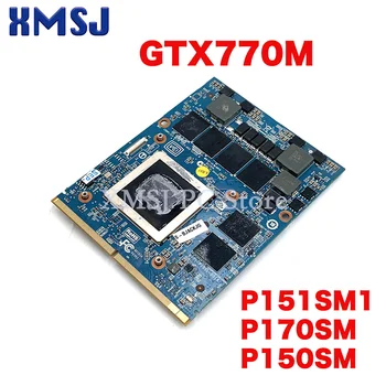 GTX770M A clevo P151SM1 P170SM P150SM laptop 3G GDDR5 MXM 3.0 grafikus videokártya N14E-GS-A1 6-71-P15SL-D01A TESZTELT
