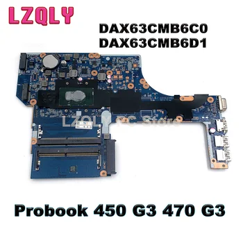 HP Probook 450 G3 470 G3 laptop alaplaphoz 3855U i3-6100U i5-6200U i7-6500U DAX63CMB6C0 DAX63CMB6D1 DDR4 teljesen tesztelt