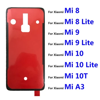  Hátsó akkumulátorfedél ajtó matrica ragasztószalag Xiaomi Mi 8 9 10 Mi8 Mi9 Mi10 10T Lite Pro A3 Redmi Note 7 8 9 9s 10 Pro