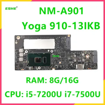 Lenovo YOGA 910-13IKB laptop alaplaphoz 5B20M35011 i5-7200U i7-7500U 8G 16GB RAM YOGA 910 CYG50 NM-A901 alaplaphoz
