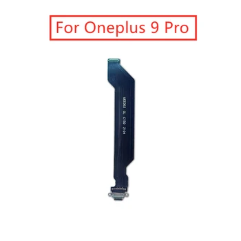  Oneplus 9 Pro USB töltőporthoz dokkoló csatlakozó NYÁK-kártya szalag 1 + 9 Pro Flex kábel telefon képernyő javító alkatrészek