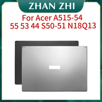 ÚJ Acer Aspire A515-54 A515-54G A515-55T S50-51 A Shell laptop képernyő hátul L. CD felső borító LCD hátlap 60. HFQN7.002